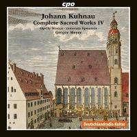 Johann Kuhnau. Gejstlig Musik Vol. 4. Gregor Meyer